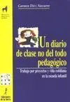 Un Diario de Clase no del Todo Pedagógico