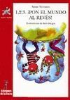 1,2,3 PON EL MUNDO AL REVÉS!