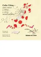 Celia Viñas para Niños y Niñas... Y Otros Seres Cu