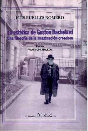 LA ESTÉTICA DE GASTÓN BACHELARD