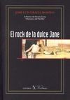 EL ROCK DE LA DULCE JANE