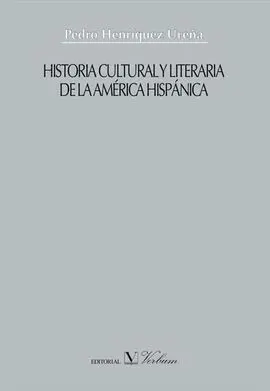 Historia Cultural y Literaria de la América Hispánica