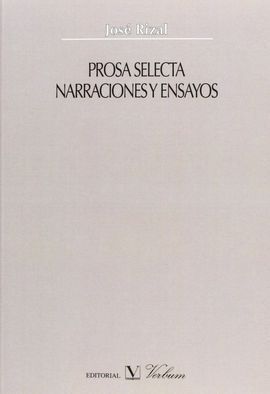 PROSA SELECTA. NARRACIONES Y ENSAYOS