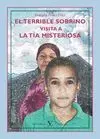 El Terrible Sobrino Visita a la Tía Misteriosa