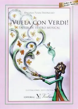 ¡Vuela con Verdi! Taller de Teatro Musical