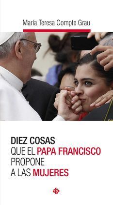DIEZ COSAS PAPA PROPONE MUJERES