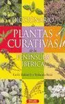 Diccionario de Plantas Curativas de la Península Ibérica