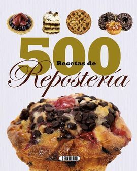 500 RECETAS REPOSTERIA