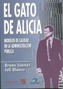 El Gato de Alicia Modelos de Calidad Administración Pública
