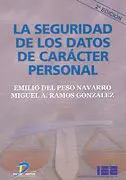 La Seguridad de los Datos de Carácter Personal