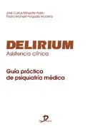 Delirium, Asistencia Clínica