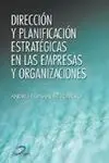 Dirección y Planificación Estratégicas en las Empresas