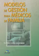 Modelos de Gestión para Médicos de Familia