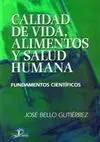 Calidad de Vida, Alimentos y Salud Humana