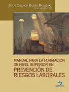 Manual para la Formación de Nivel Superior en Prevención de Riesgos Laborales
