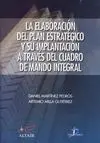 La Elaboración del Plan Estratégico y Su Implantación a Través del Cuadro de Mando Integral