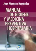 Manual de Higiene y Medicina Preventiva Hospitalaria