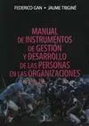Manual de Instrumentos de Gestión y Desarrollo de las Presonas en las Organizaciones