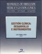 Gestión Clínica. Desarrollo e Instrumentos