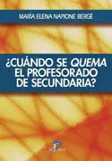 Cuando se Quema el Profesorado de Secundaria?