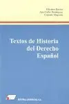 Textos de Historia del Derecho Espa?Ol