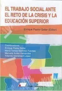 El Trabajo Social Ante el Reto de la Crisis y la Educación Superior