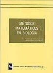 METODOS MATEMÁTICOS EN BIOLOGÍA