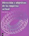 DIRECCION Y OBJETIVOS DE LA EMPRESA ACTUAL
