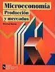 Microeconomía Producción y Mercados