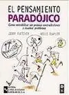 El Pensamiento Paradójico