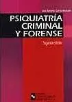 Psiquiatría Criminal y Forense