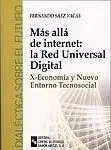 Más Allá de Internet: la Red Universal Digital