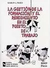 Gestion Formacion y Rendimiento Puesto Trabajo