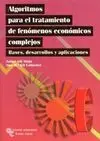 Algoritmos para el Tratamiento de Fenómenos Económicos Complejos