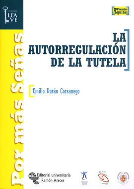 La Autorregulación de la Tutela