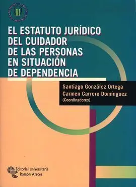 Est. juridico del Cuidador Personas Situacion Dependencia