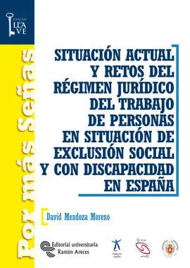 Situacion Actual y Retos del Regimen Juridico del Trabajo de