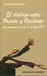 El Diálogo entre Oriente y Occidente