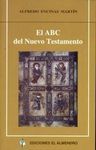 ABC DEL NUEVO TESTAMENTO, EL