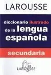 Diccionario Ilustrado de la Lengua Española. Secundaria 2007
