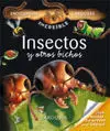 Insectos y Otros Bichos