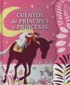 CUENTOS DE PRÍNCIPES Y PRINCESAS