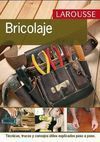LAROUSSE DEL BRICOLAJE
