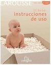 EL BEBÉ. INSTRUCCIONES DE USO