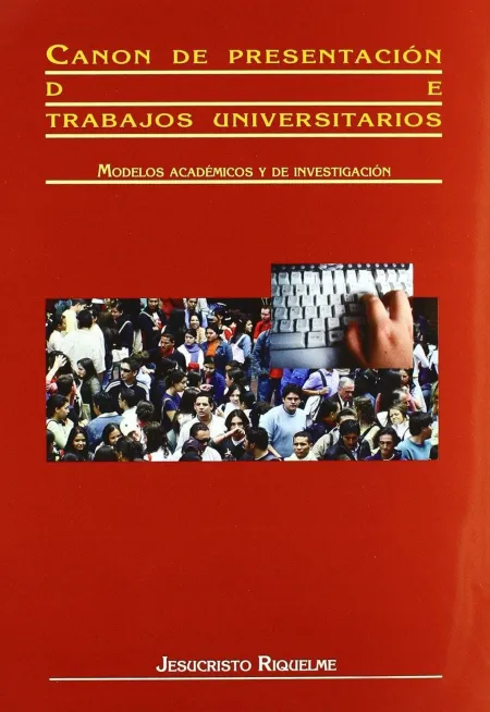 Canon de Presentacion Trabajos Universitarios