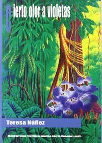 CIERTO OLOR A VIOLETAS