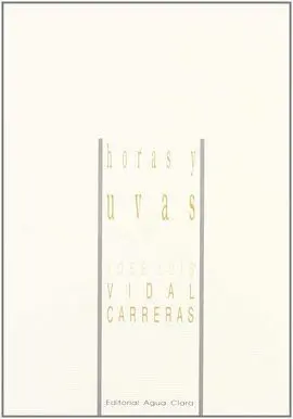 Horas y Uvas