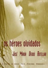 LOS HÉROES OLVIDADOS