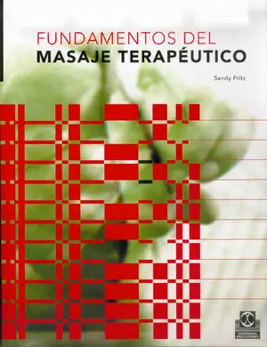 Fundamentos del Masaje Terapéutico