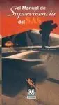 El Manual de Supervivencia del Sas (Servicio Aereo Especial)